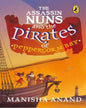 The Assassin Nuns And The Pirates Of Peppercorn Bay by Manisha Anand [Paperback] - versoz.com
