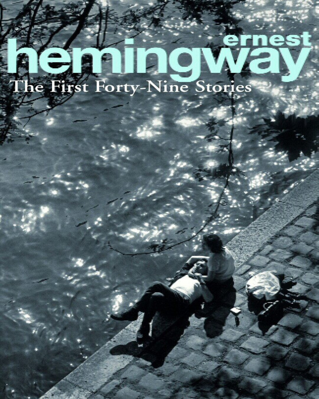 The First Forty-Nine Stories by Ernest Hemingway [Paperback] - versoz.com