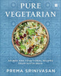 PURE VEGETARIAN by Prema Srinivasan [Hardcover] - versoz.com
