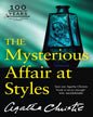 The Mysterious Affair at Styles by Agatha Christie - 100th Anniversary Edition [Paperback] - versoz.com