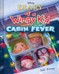 Diary of a Wimpy Kid : Cabin Fever by Jeff Kinney - Film Tie-In Edition [Paperback] - versoz.com