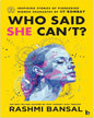 Who Said She cant [Paperback] - versoz.com