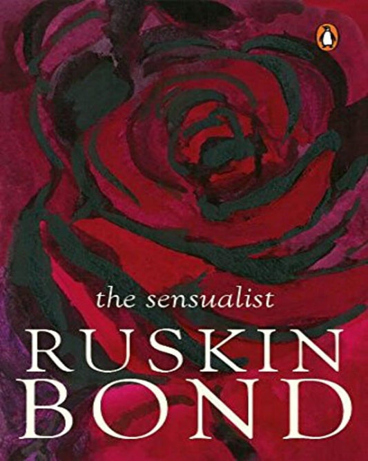The Sensualist by Ruskin Bond [Paperback] - versoz.com