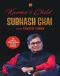 Karmas Child by Subhash Ghai with Suveen Sinha [Hardcover] - versoz.com