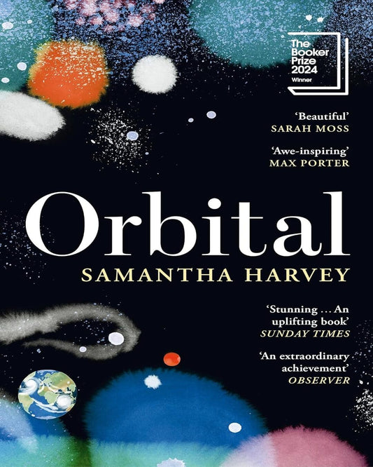 Orbital by Samantha Harvey [Paperback] - versoz.com