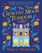 THE CRESCENT MOON TEAROOM by Stacy Sivinski [Paperback] - versoz.com