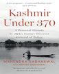 Kashmir Under 370 by Mahendra Sabharwal with Manish Sabharwal [Hardcover] - versoz.com