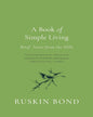 A Book of Simple Living: Brief Notes from the Hills [Paperback] - versoz.com