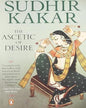 Ascetic Of Desire by Sudhir Kakar [Paperback] - versoz.com