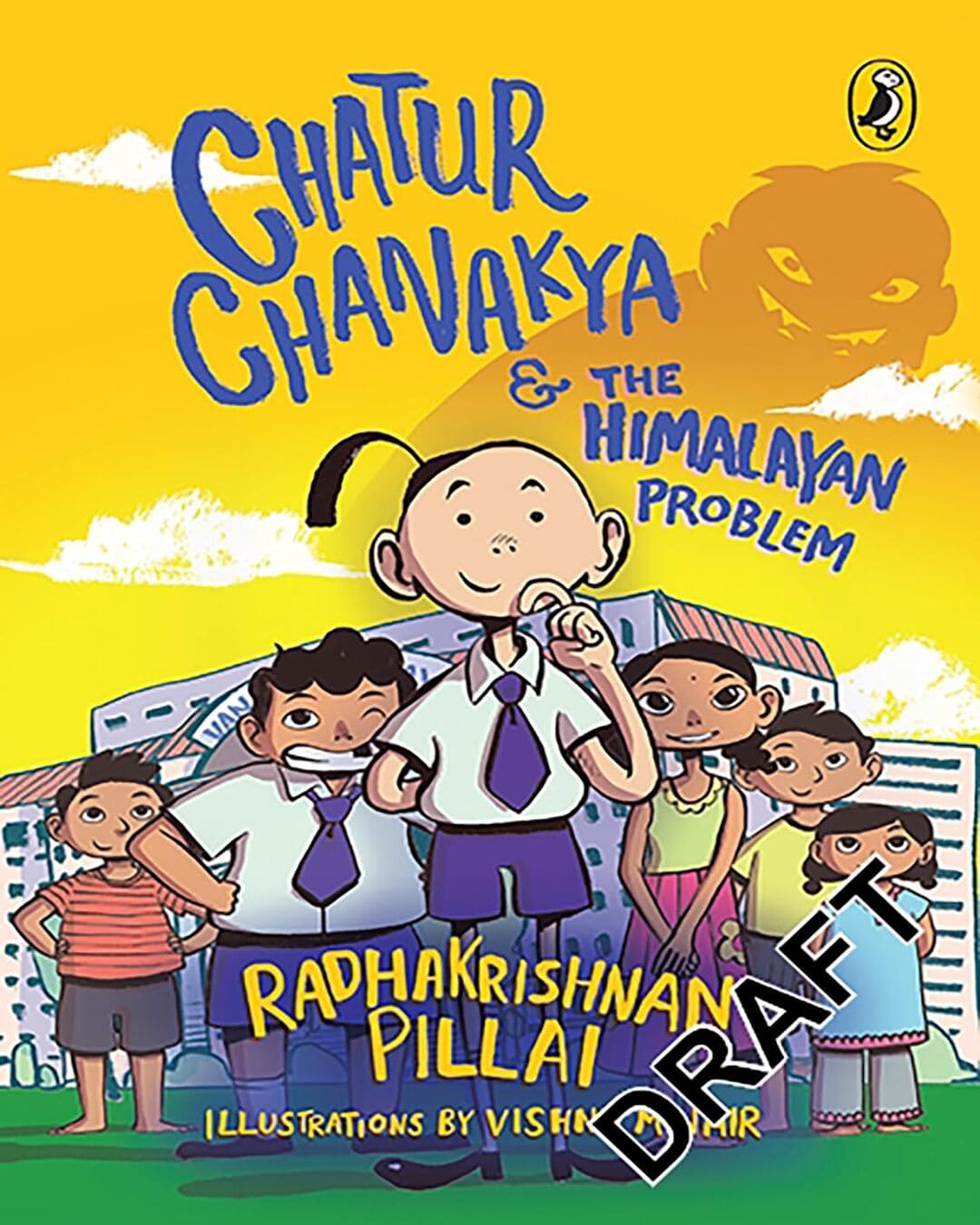 Chatur Chanakya And The Himalayan Problem by Radhakrishnan Pillai [Paperback] - versoz.com