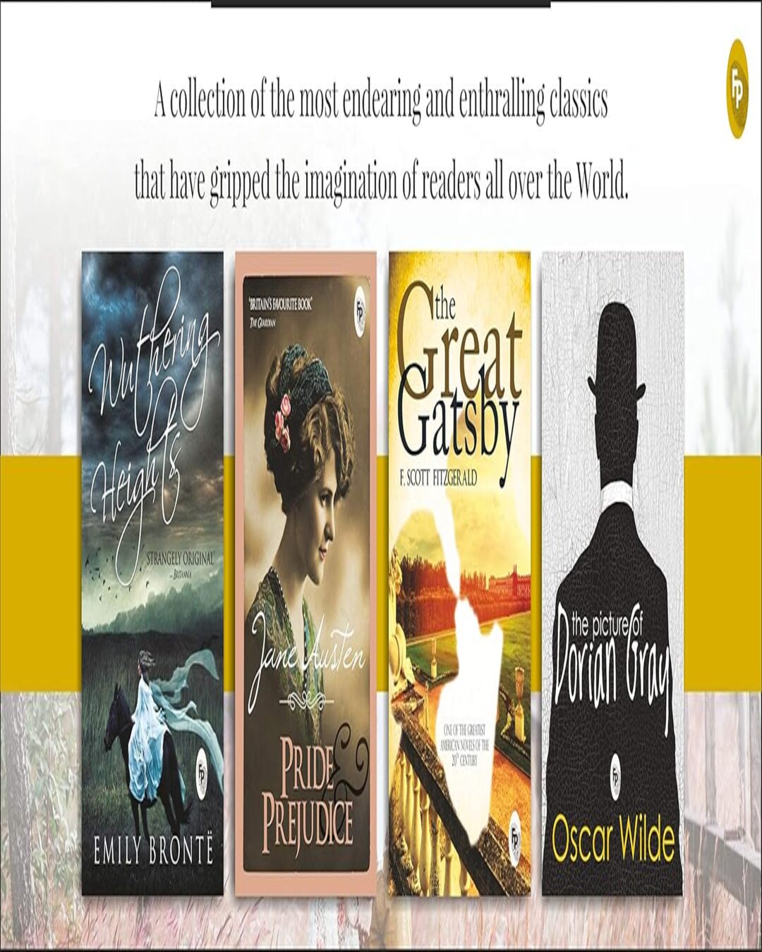 World’s Greatest Classic (Set of 4 Books) by Jane Austen F. Scott Fitzgerald, Oscar Wilde, Emily Brontë [Paperback] - versoz.com