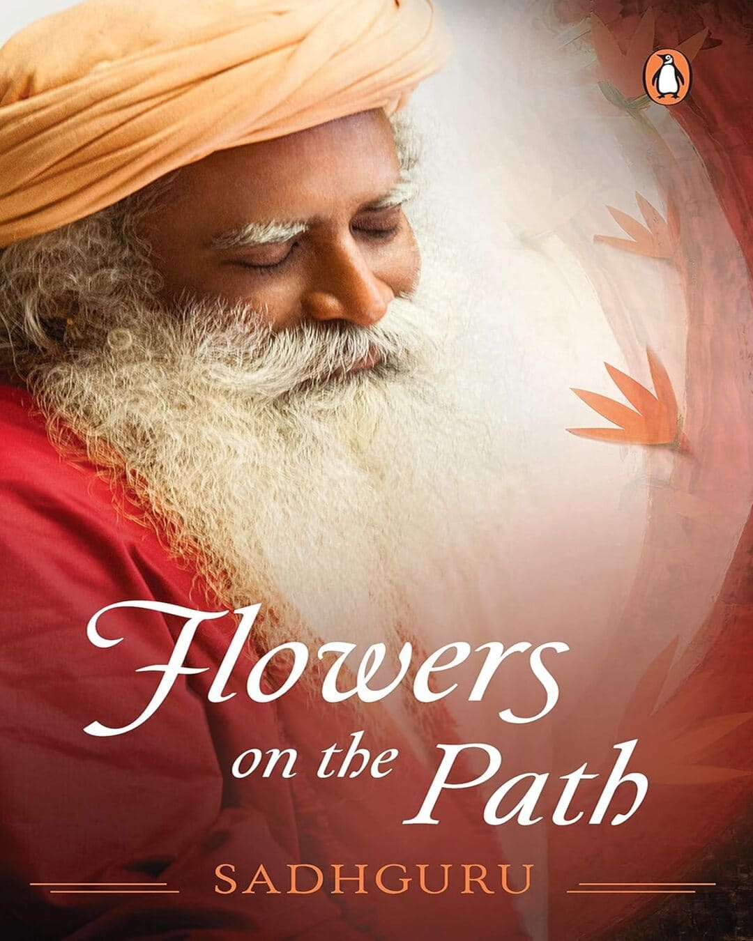 Flowers on the Path by Sadhguru [Paperback] - versoz.com