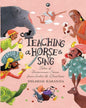 TEACHING A HORSE TO SING: TALES OF UNCOMMON SENSE FROM INDIA AND ELSEWHERE by by Delshad Karanjia [Hardcover] - versoz.com