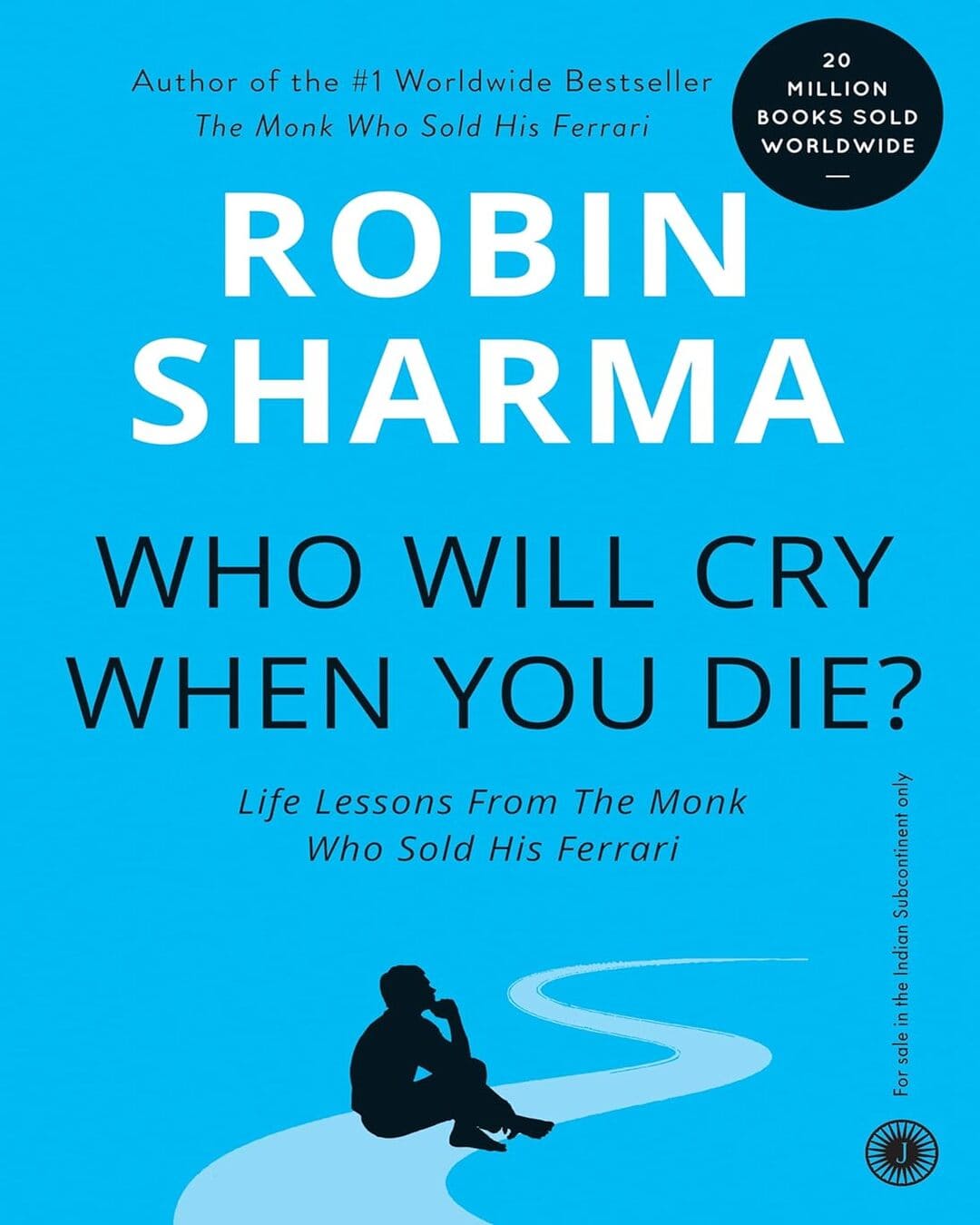 Who Will Cry When You Die by Robin Sharma [Paperback] - versoz.com