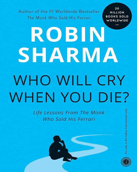 Who Will Cry When You Die by Robin Sharma [Paperback] - versoz.com