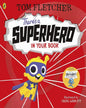 Theres A Superhero In Your Book by Tom Fletcher [Board book] - versoz.com