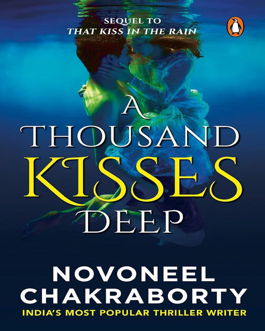 A Thousand Kisses Deep by Novoneel Chakraborty [Paperback] - versoz.com