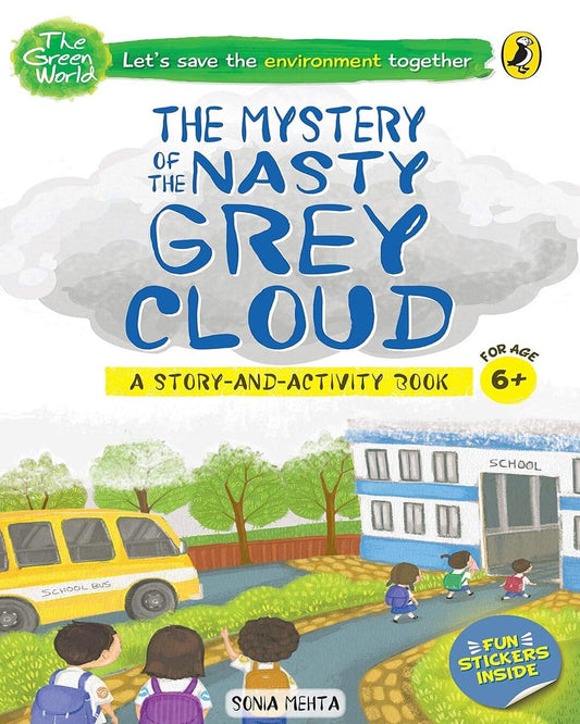 The Econuts And The Mystery Of The Nasty Grey Cloud (The Green World) by Sonia Mehta [Paperback] - versoz.com