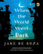 When The World Went Black by Jane De Suza [Paperback] - versoz.com