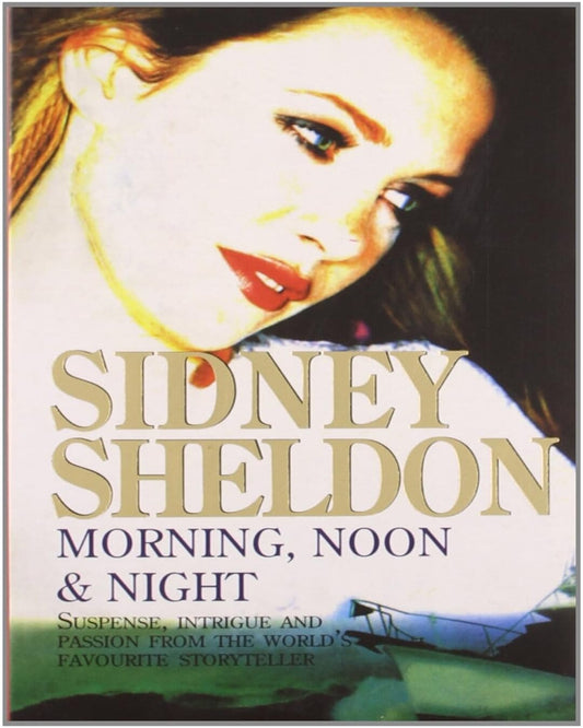 Morning, Noon & Night by Sidney Sheldon [Paperback] - versoz.com