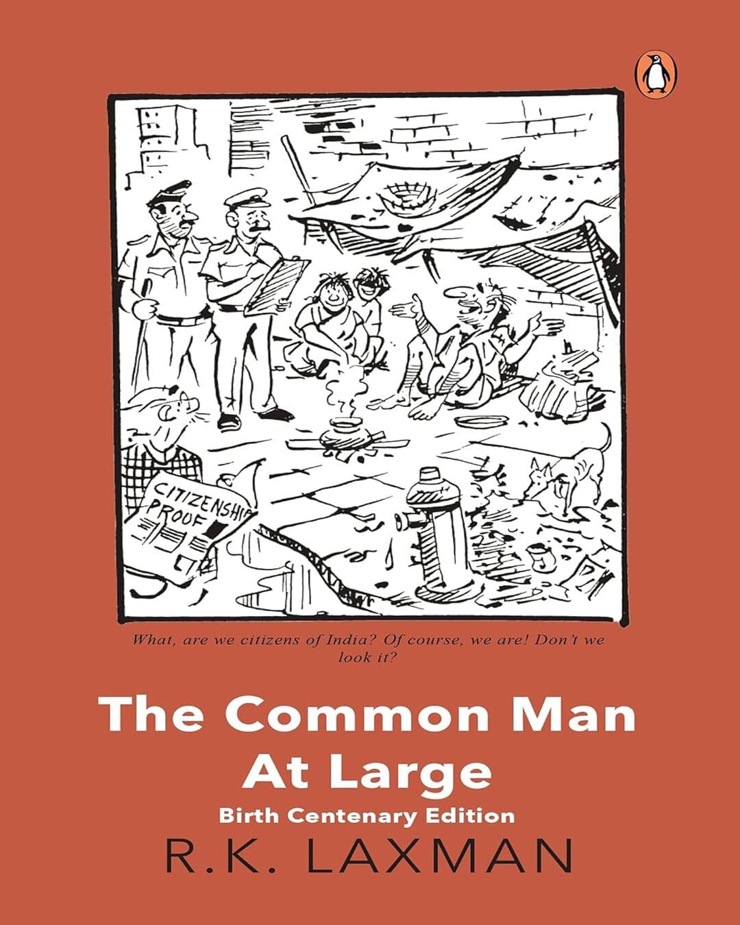 The Common Man at Large: Birth Centenary Edition by R K Laxman [Paperback] - versoz.com