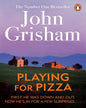 Playing for Pizza by John Grisham [Paperback] - versoz.com