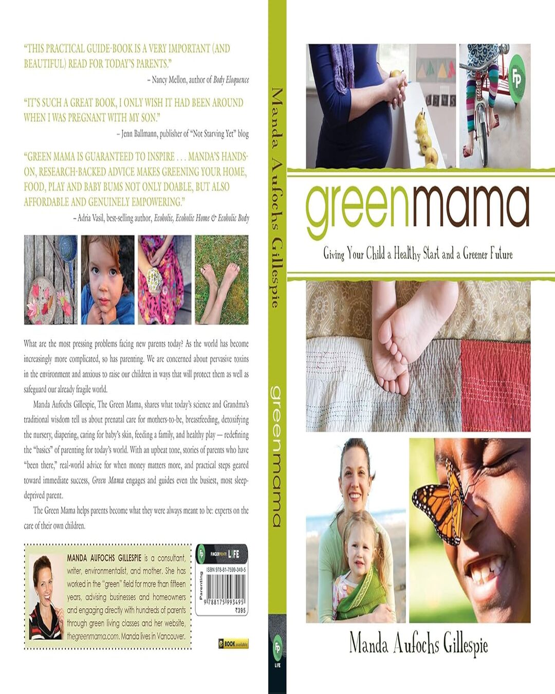 Green Mama: Giving Your Child a Healthy Start and a Greener Future by Manda Aufochs Gillespie [Paperback] - versoz.com