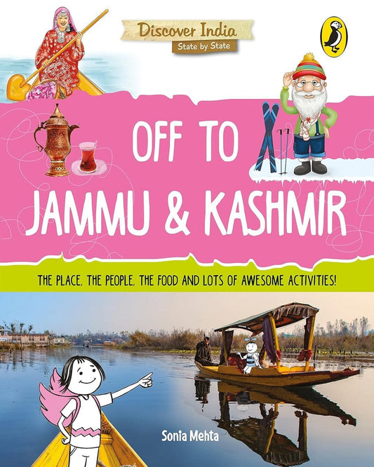 Discover India: Off To Jammu And Kashmir by Sonia Mehta [Paperback] - versoz.com