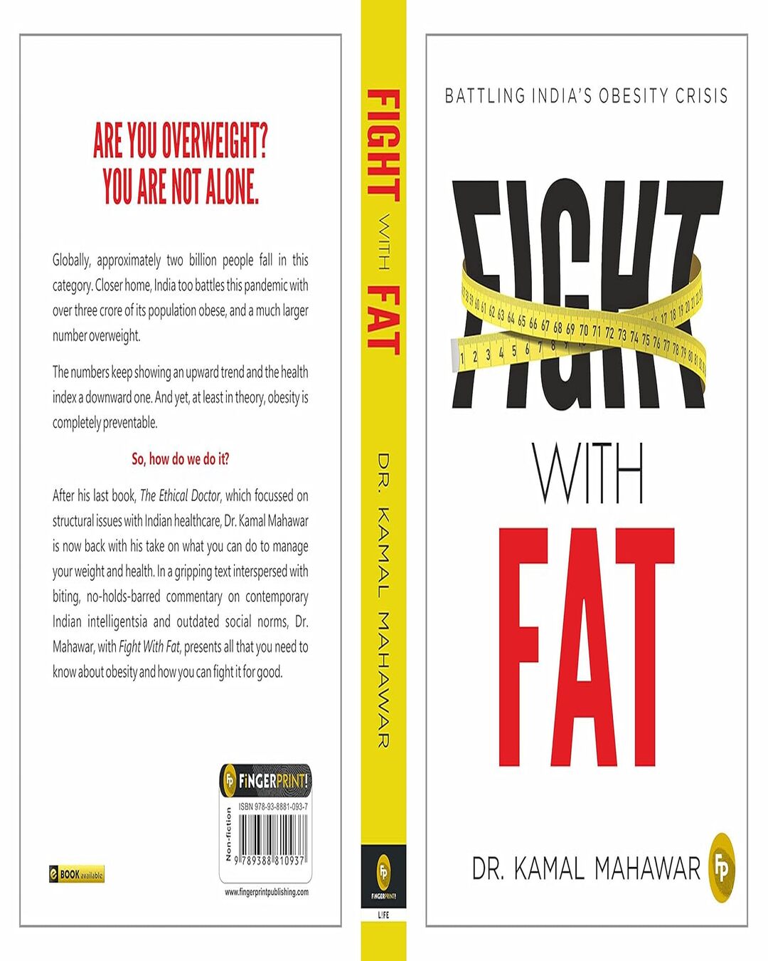 Fight With Fat: Battling India’s Obesity Crisis by Dr. Kamal Mahawar [Paperback] - versoz.com