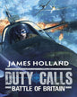 Duty Calls: Battle Of Britain by James Holland [Paperback] - versoz.com