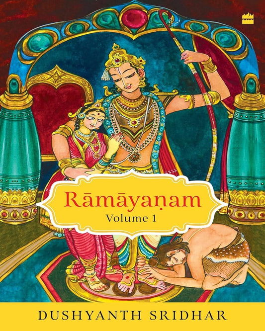 Ramayanam : Volume 1 by Dushyanth Sridhar [Hardcover] - versoz.com