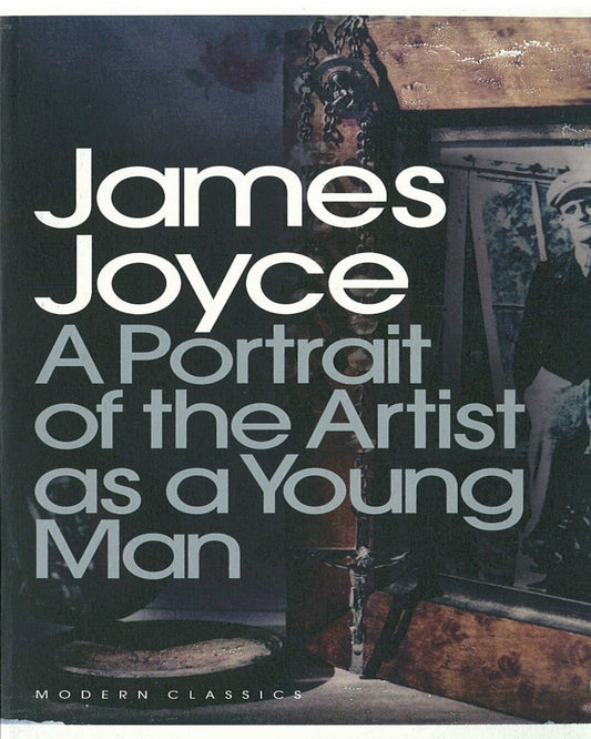A Portrait of the Artist as a Young Man by James Joyce [Paperback]