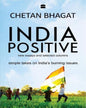 India Positive by Chetan Bhagat [Paperback] - versoz.com