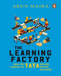Learning Factory, The: How The Leaders O by Maira, Arun [Hardcover] - versoz.com