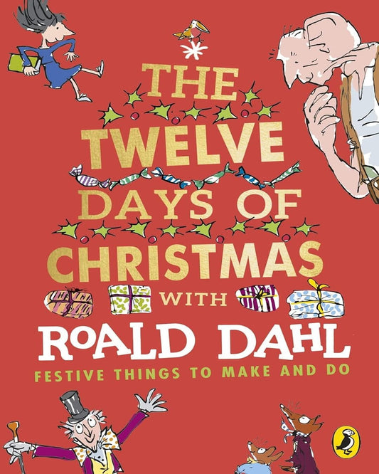 The Twelve Days Of Christmas by Roald Dahl [Paperback] - versoz.com