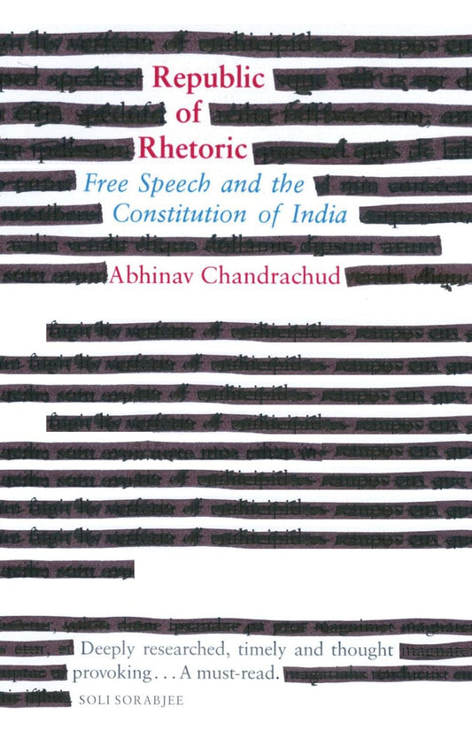 Republic Of Rhetoric: Free Speech And The Constitution Of India [Hardcover] - versoz.com
