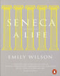 Seneca by Emily Wilson [Paperback] - versoz.com