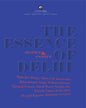 The Essence of Delhi: Stories & Essays [Hardcover] - versoz.com