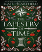 THE TAPESTRY OF TIME by Kate Heartfield [Paperback] - versoz.com