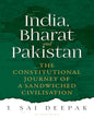 India, Bharat And Pakistan by J Sai Deepak [Hardcover] - versoz.com