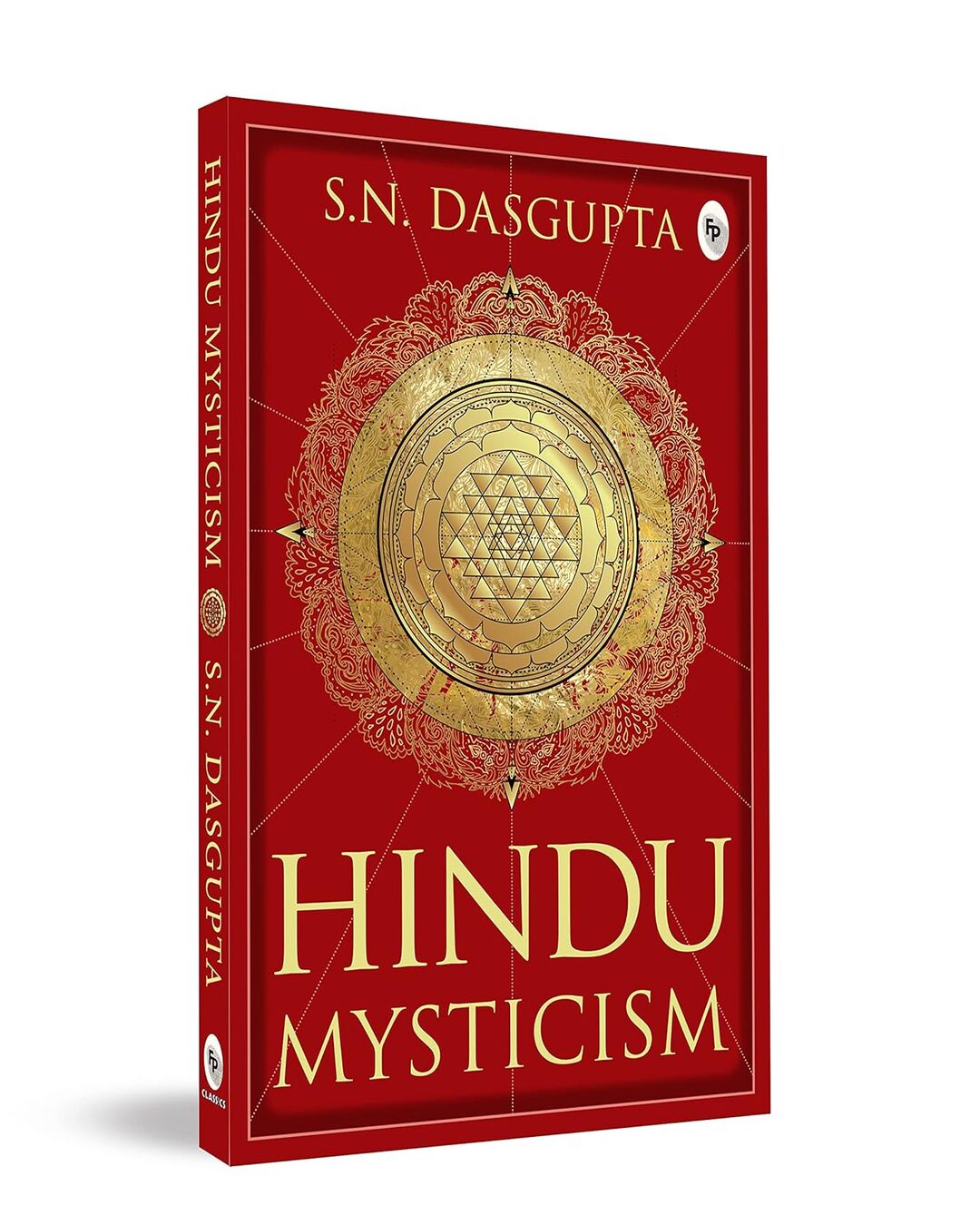 Hindu Mysticism - Classics by S.N. Dasgupta [Paperback] - versoz.com