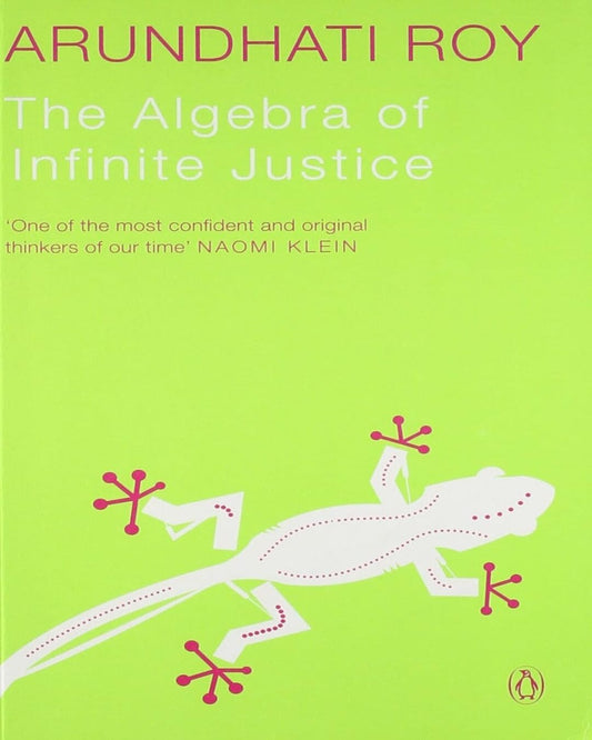 Algebra Of Infinite Justice -B by Arundhati Roy [Paperback] - versoz.com