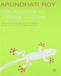 Algebra Of Infinite Justice -B by Arundhati Roy [Paperback] - versoz.com