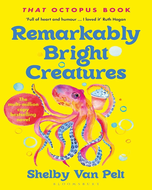 Remarkably Bright Creatures by Shelby Van Pelt [Paperback] - versoz.com