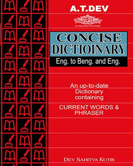 Dev's Concise Dictionary ( Eng to Beng and Eng) by Dev Sahitya Kutir [Hardcover] - versoz.com