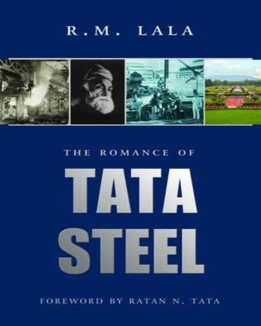 The Romance Of Tata Steel by Lala R.M. [Hardcover] - versoz.com