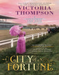 City of Fortune Victoria Thompson [Paperback] - versoz.com