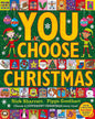 You Choose Christmas by Pippa Goodhart, Nick Sharratt (Illustrator) [Hardcover] - versoz.com