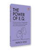 The Power of E.Q.: Become An Expert At Reading People, Understand Emotions, And Navigate Any Social by Patrick King [Paperback # - versoz.com