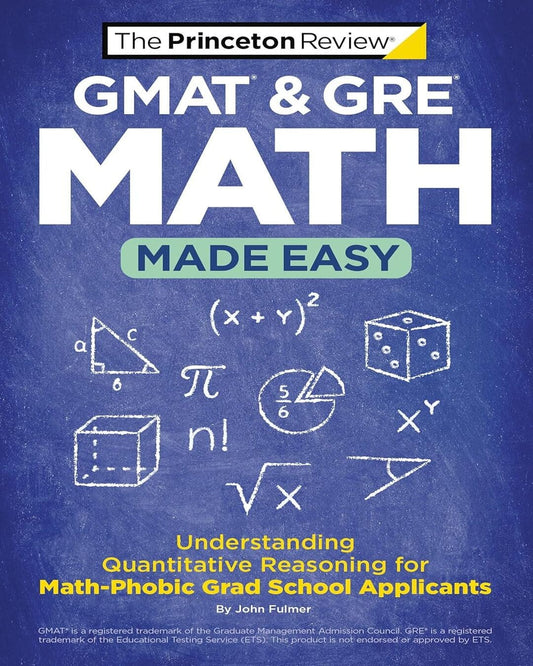 GMAT & GRE Math Made Easy: Understanding Quantitative Reasoning for Math-Phobic Grad School Applican [Paperback] - versoz.com